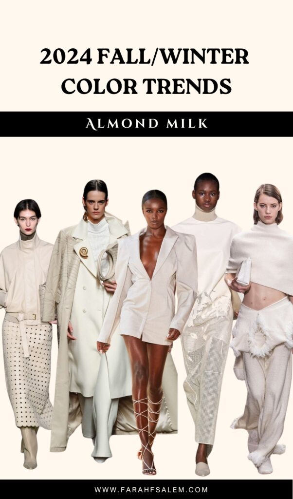 fall winter 2024 2025 color trends, almond milk