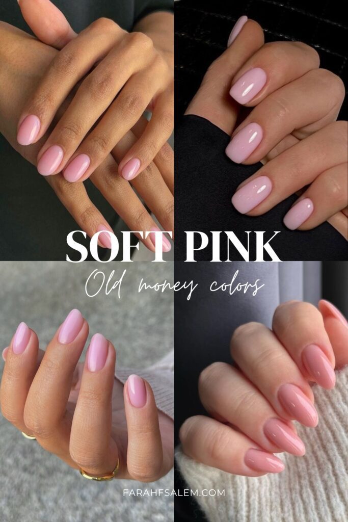 Old Money Nail Colors, pink nails