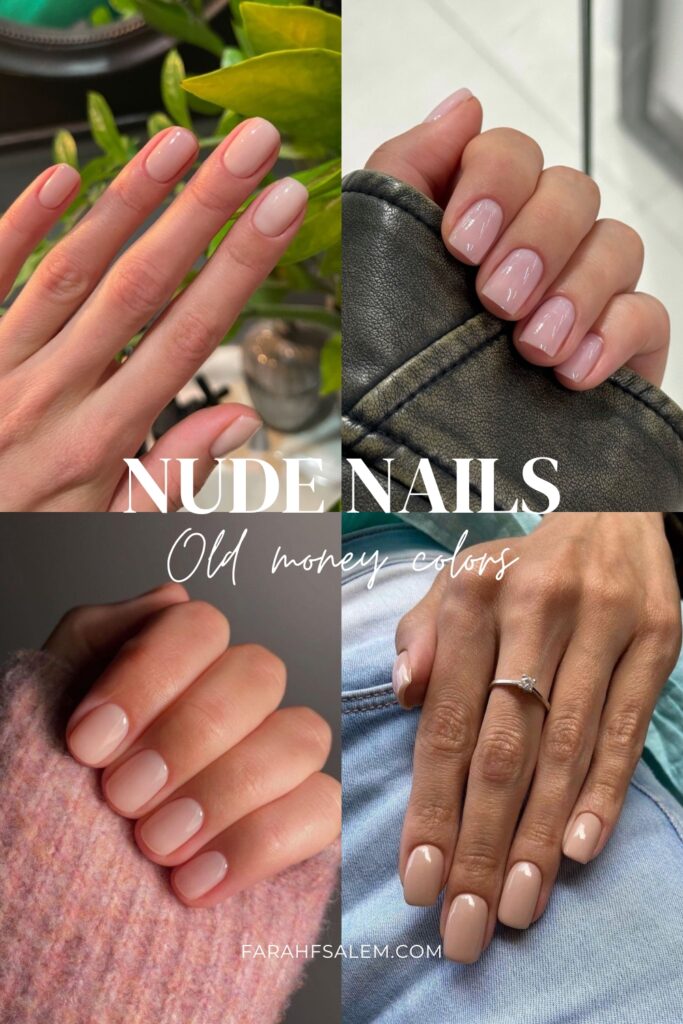 Old Money Nail Colors, nude nails