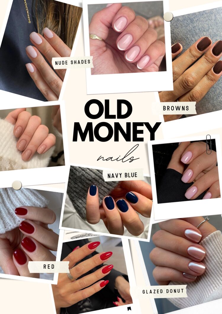 Old Money Nail Colors